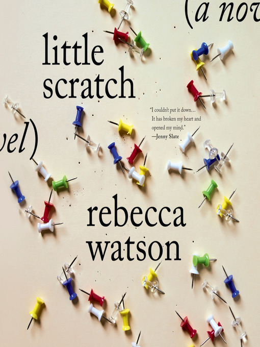 Title details for little scratch by Rebecca Watson - Available